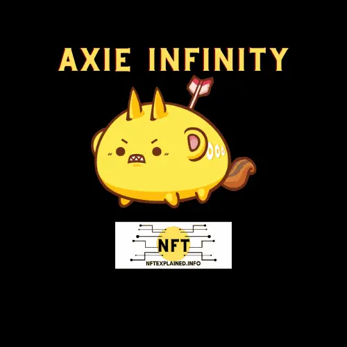 The Axie Infinity Breakdown Explanations Getting Started Nftexplained Info