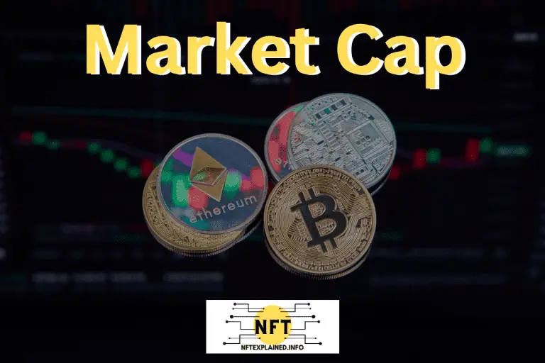 What Is Crypto Market Cap & Why Is It Important? NFTexplained.info